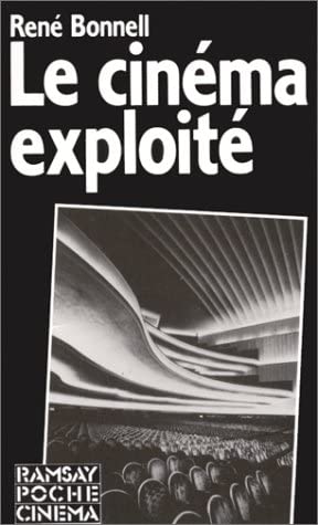 Le cinéma exploité 9782859565220