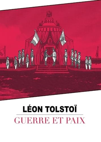Guerre et paix (BANDES DESSINÉES, MANGAS ) 9782302018785