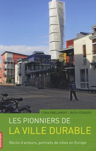 les Pionniers de la ville durable 9782746713628