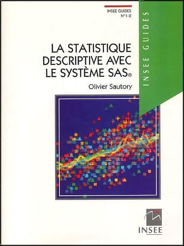 La statistique descriptive avec le système SAS, numéro 1 9782110663375