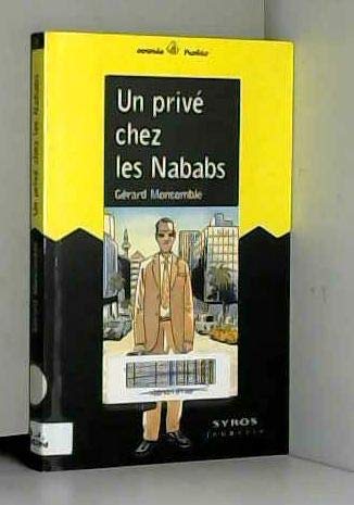 Un privé chez les nababs 9782841464340