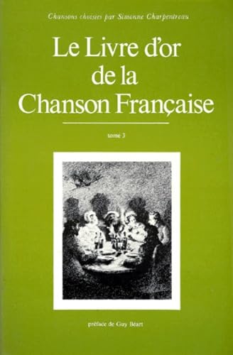 Le Livre d'or de la chanson française, tome 3 9782708226135