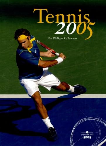 TENNIS 2005-2006 9782847070965