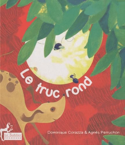 Le truc rond 9782843901768