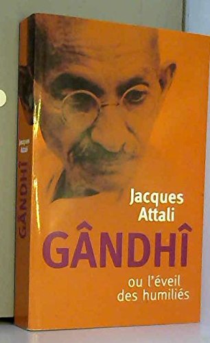 G ndhî ou l'éveil des humiliés: Biographie 9782298012897