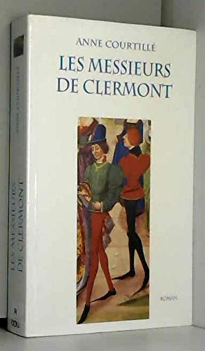 Les messieurs de Clermont 9782702852378