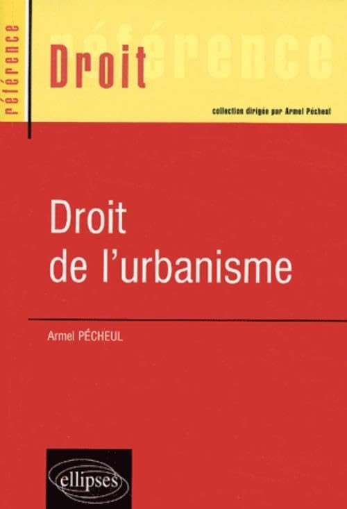 Droit de l'urbanisme 9782729813642
