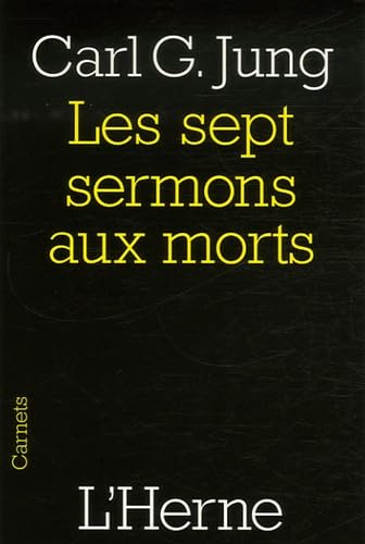 LES SEPT SERMONS AUX MORTS 9782851976536