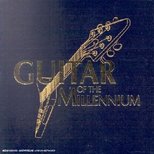 Guitar Of The Millenium 0724354161728