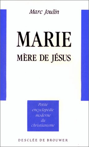 Marie, mère de Jésus 9782220031705