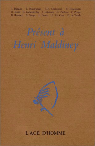 Présent à Henri Maldiney 9782825131954
