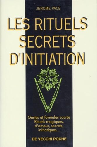 Les rituels secrets d'initiation 9782732843162