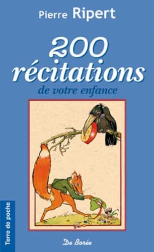 200 Recitations de Votre Enfance 9782844948496