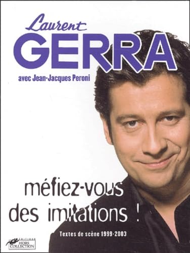 Méfiez-vous des imitations - Prix Alphonse Allais 2004 9782258063235