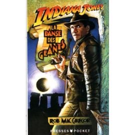 Indiana Jones: La danse des géants 9782266050265