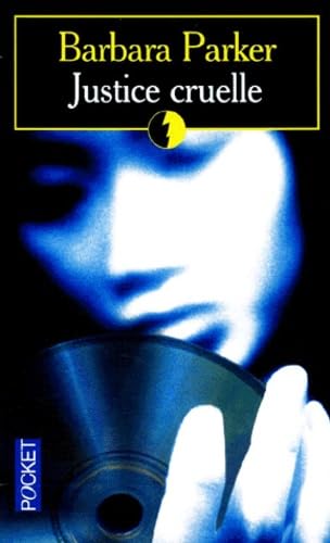 Justice Cruelle 9782266116626