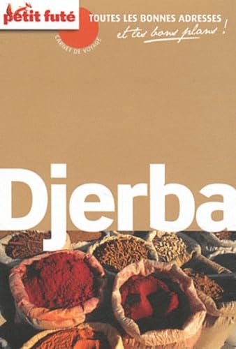 djerba - carnet de voyage 2012 petit fute 9782746954090