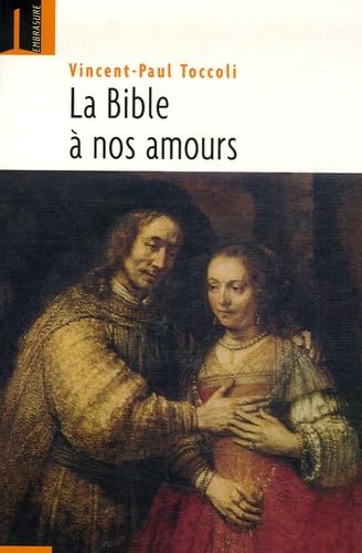 La Bible a Nos Amours 9782940382019