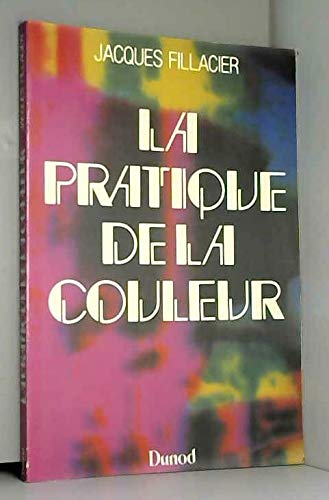 La Pratique de la couleur dans l'environnement social 9782040157449