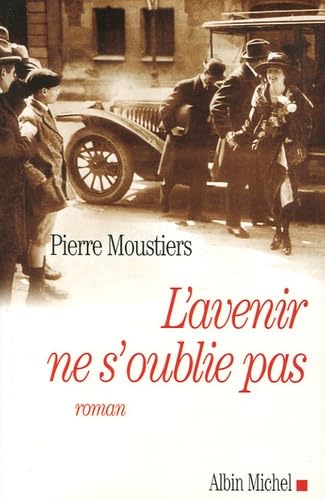 L'Avenir ne s'oublie pas 9782226172426