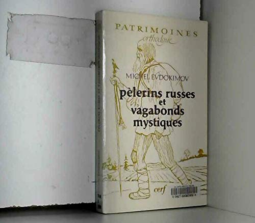 Pèlerins russes et vagabonds mystiques 9782204027793
