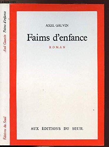 Faims d'enfance 9782020095150