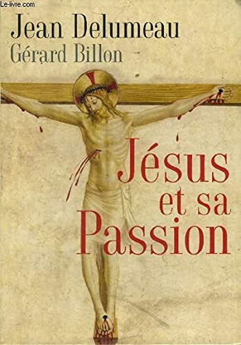 Jésus et sa passion 9782702898130