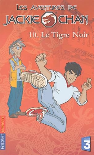 Jackie Chan, tome 10 : Le Tigre noir 9782266131728