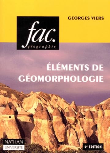 Elements De Geomorphologie. 2eme Edition 9782091902685