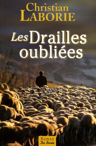 DRAILLES OUBLIEES (LES) 9782844943354