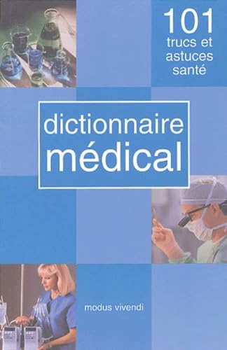 Dictionnaire médical 9782895232773