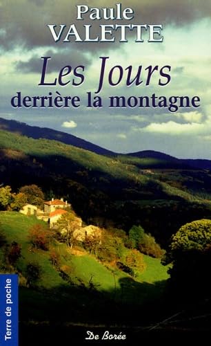 JOURS DERRIERE LA MONTAGNE (LES)(AE) 9782844943095