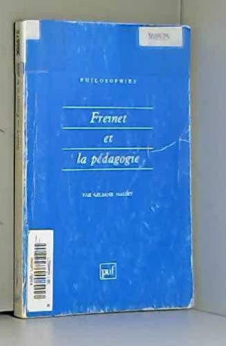 Freinet et la Pédagogie 9782130415381