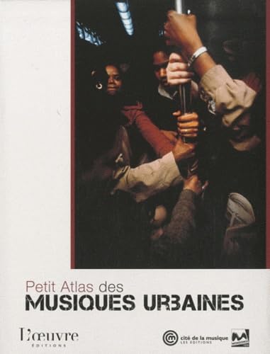 Petits Atlas des musiques urbaines 9782356310545