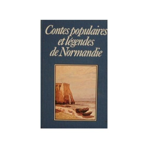 Contes populaires et légendes de Normandie (Collection Club géant) 9782856160053