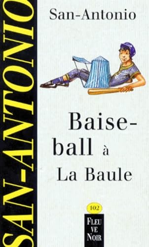 Baise ball à la Baule 9782265064317