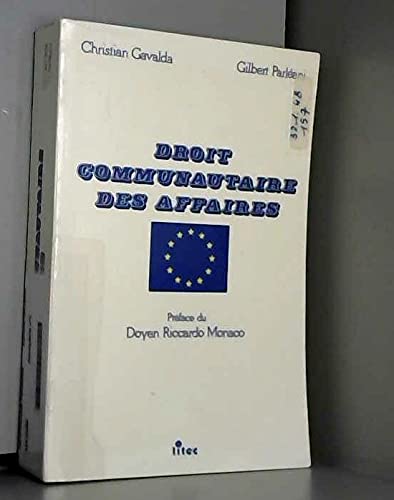 Droit communautaire des affaires (ancienne édition) 9782711108657
