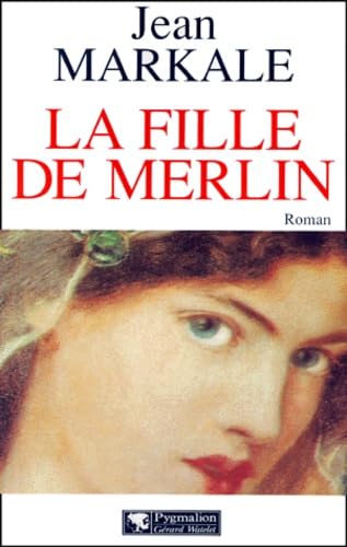La Fille de Merlin 9782857046455