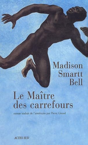 Le Maitre des carrefours 9782742746392