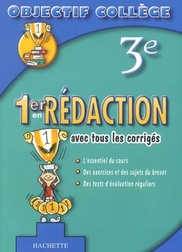 1er en Rédaction, 3ème (+ corrigés) 9782011686831