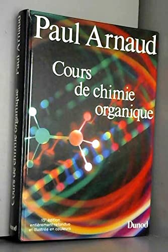 Cours de chimie organique 9782040197162