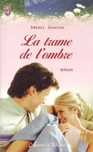 La Trame de l'ombre 9782290310212