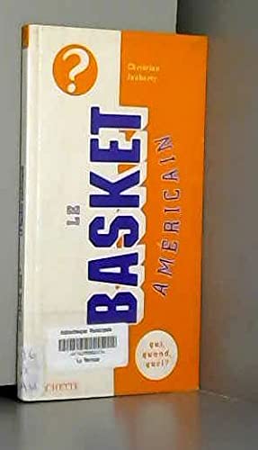 Le basket américain: La NBA à la conquête du monde 9782012915992