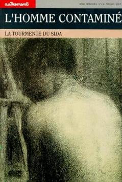Autrement, numéro 130 : L'Homme contaminé 9782862603728