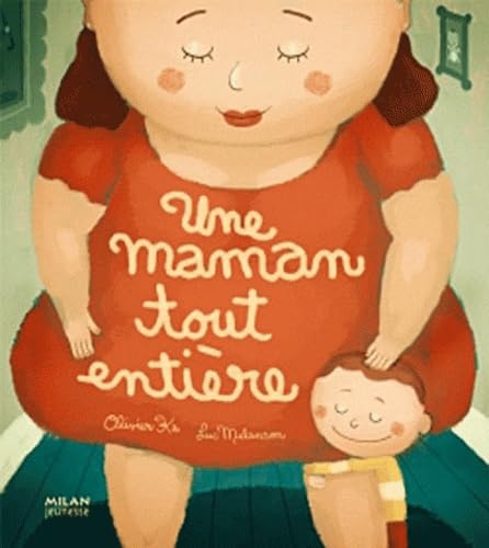 Une maman tout entière 9782745929723