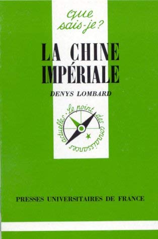 La Chine impériale 9782130444381