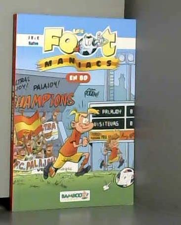 Les foot maniac en BD 9782818936535