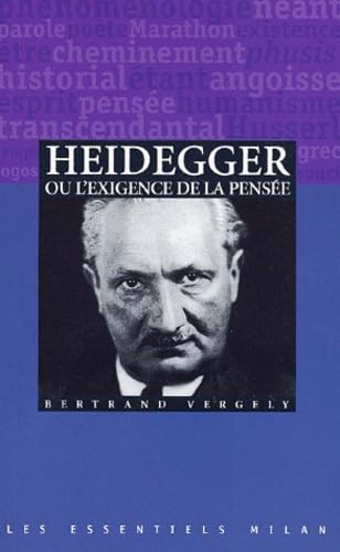 Heidegger, ou l'exigence de la pensée 9782745903303