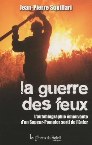 La guerre des feux 9782358080194