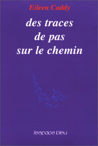 TRACES DE PAS SUR LE CHEMIN 9782867660238